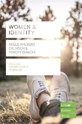 Women & Identity (Lifebuilder Study Guides)(English, Paperback, Calhoun Adele Ahlberg)
