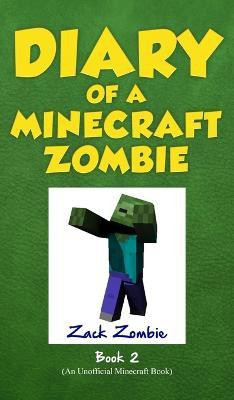 Diary of a Minecraft Zombie Book 2(English, Hardcover, Zombie Zack)