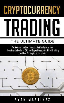 Cryptocurrency Trading(English, Paperback, Martinez Ryan)