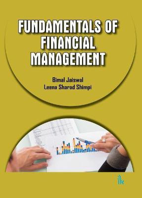 Fundamentals of Financial Management(English, Paperback, Jaiswal Bimal)