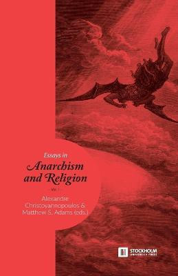 Essays in Anarchism and Religion(English, Paperback, unknown)