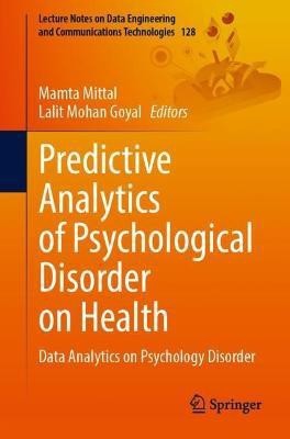 Predictive Analytics of Psychological Disorders in Healthcare(English, Paperback, unknown)