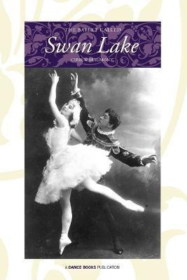 The Ballet Called Swan Lake(English, Paperback, Beaumont Cyril W)