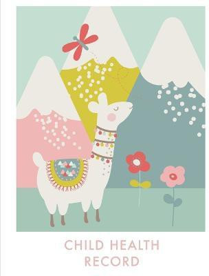 Child Health Record(English, Paperback, Newton Amy)