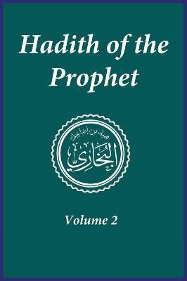 Hadith of the Prophet(English, Hardcover, unknown)