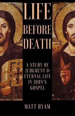 Life Before Death(English, Paperback, Hyam Matt)