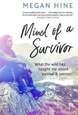 Mind of a Survivor(English, Paperback, Hine Megan)