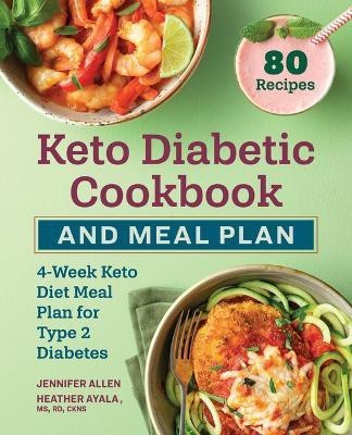 Keto Diabetic Cookbook and Meal Plan(English, Paperback, Allen Jennifer)