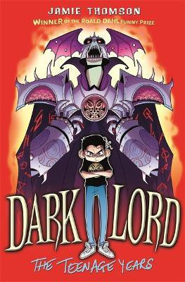 Dark Lord: The Teenage Years(English, Paperback, Thomson Jamie)