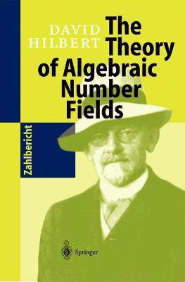 The Theory of Algebraic Number Fields(English, Hardcover, Hilbert David)