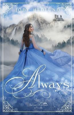 Always(English, Paperback, Hedlund Jody)