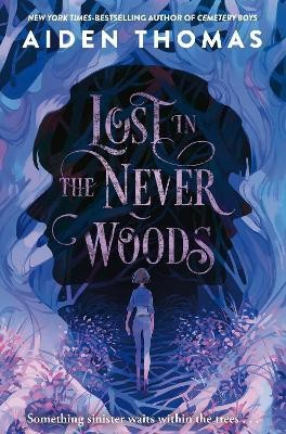 Lost in the Never Woods(English, Paperback, Thomas Aiden)