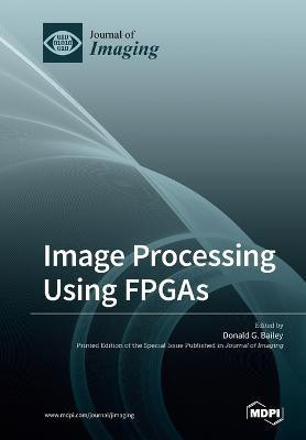 Image Processing Using FPGAs(English, Paperback, unknown)