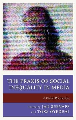 The Praxis of Social Inequality in Media(English, Hardcover, unknown)