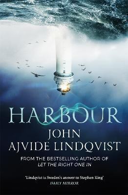 Harbour(English, Paperback, Ajvide Lindqvist John)