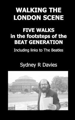 Walking the London Scene(English, Paperback, Davies Sydney, R)