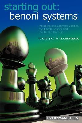 Starting Out: Benoni Systems(English, Paperback, Raetsky Alexander)
