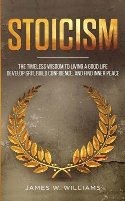 Stoicism(English, Paperback, W Williams James)