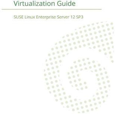 SUSE Linux Enterprise Server 12 - Virtualization Guide(English, Paperback, Suse LLC)