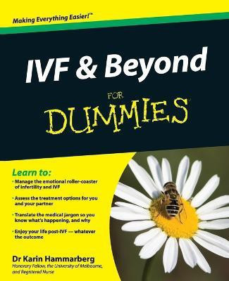 IVF and Beyond For Dummies(English, Paperback, Hammarberg Karin)