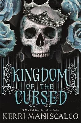 Kingdom of the Cursed(English, Paperback, Maniscalco Kerri)