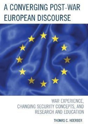 A Converging Post-War European Discourse(English, Hardcover, Hoerber Thomas C.)