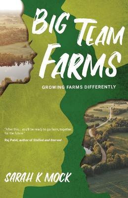 Big Team Farms(English, Paperback, Mock Sarah K)