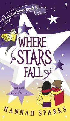 Where Stars Fall(English, Hardcover, Sparks Hannah)