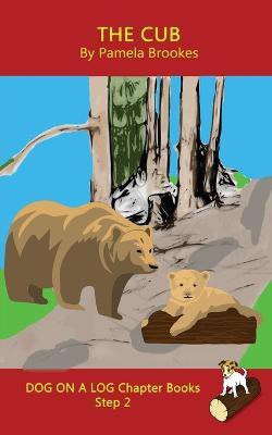 The Cub Chapter Book(English, Paperback, Brookes Pamela)