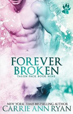 Forever Broken(English, Paperback, Ryan Carrie Ann)