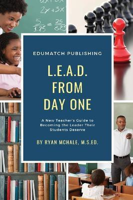 LEAD from Day One(English, Paperback, McHale Ryan)