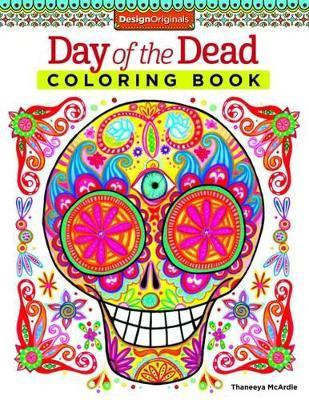 Day of the Dead Coloring Book(English, Paperback, McArdle Thaneeya)
