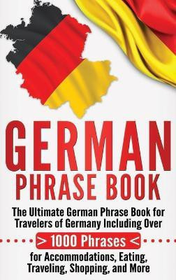 German Phrase Book(English, Hardcover, University Language Learning)
