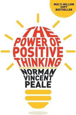 The Power Of Positive Thinking(English, Paperback, Peale Norman Vincent)