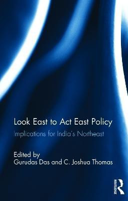 Look East to ACT East Policy(English, Other book format, unknown)