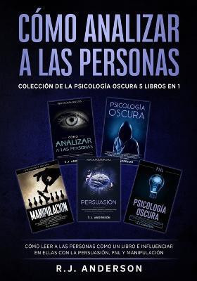 Como analizar a las Personas(Spanish, Paperback, Anderson R J)