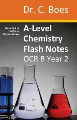 A-Level Chemistry Flash Notes OCR B (Salters) Year 2(English, Paperback, Boes)