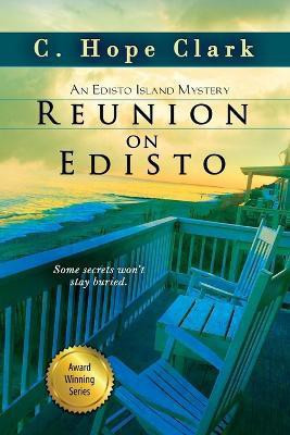 Reunion on Edisto(English, Paperback, Clark C Hope)