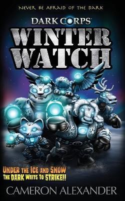 Winter Watch(English, Paperback, Alexander Cameron)