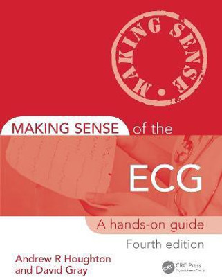Making Sense of the ECG(English, Paperback, Houghton Andrew)