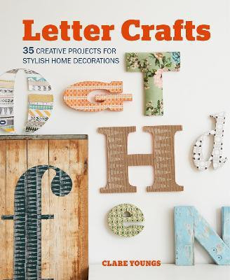 Letter Crafts(English, Paperback, Youngs Clare)