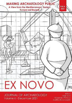 Making Archaeology Public: A View from the Mediterranean, Eastern Europe and Beyond(English, Paperback, unknown)