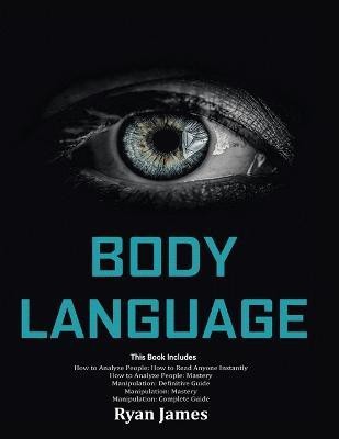 Body Language(English, Paperback, James Ryan)