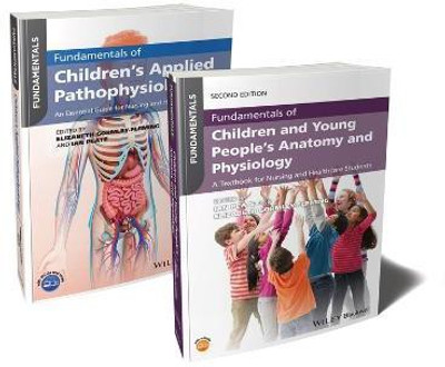 Fundamentals of Children's Anatomy, Physiology and Pathophysiology Bundle(English, Paperback, Peate Ian)