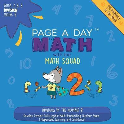 Page A Day Math Division Book 2(English, Paperback, Auerbach Janice)