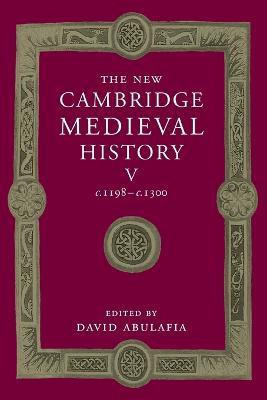The New Cambridge Medieval History: Volume 5, c.1198-c.1300(English, Paperback, Abulafia David)