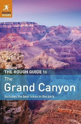 The Rough Guide to the Grand Canyon(English, Paperback, Ward Greg)