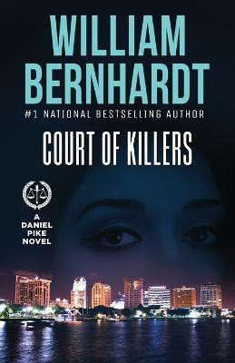 Court of Killers(English, Paperback, Bernhardt William)