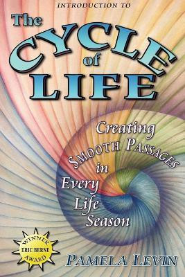 The Cycle of Life(English, Paperback, Levin Pamela)