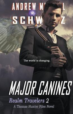 Major Canines(English, Paperback, Schwarz Andrew Michael)